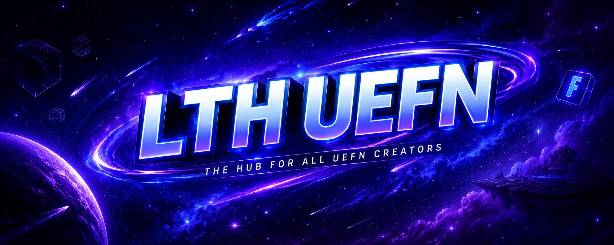 Discovery splash banner for LTH UEFN Discord server