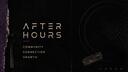 Discovery splash banner for After Hours Discord server
