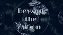 Discovery splash banner for Beyond The Moon Discord server